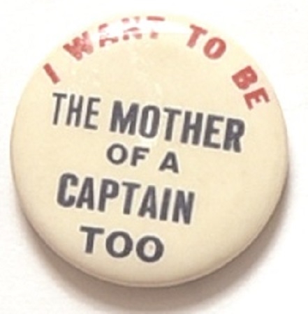 Willkie I Want to be the Mother of a Captain