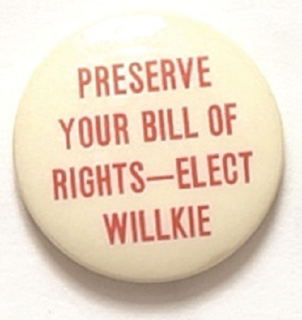 Willkie Preserve Your Bill of Rights