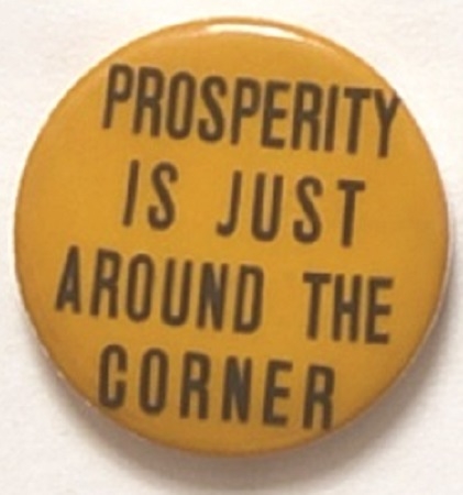 Prosperity is Around the Corner