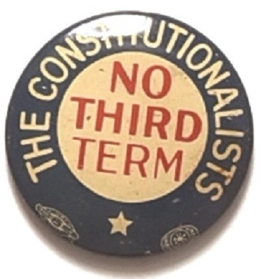 Willkie Constitutionalists No Third Term