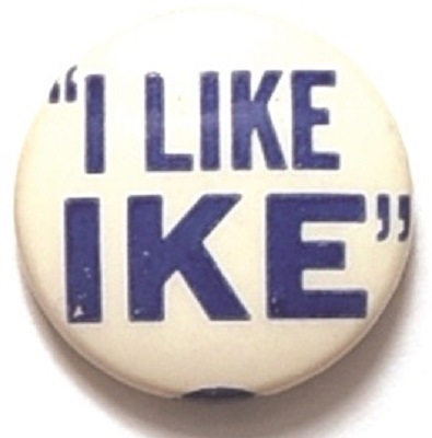 Eisenhower "I Like Ike"