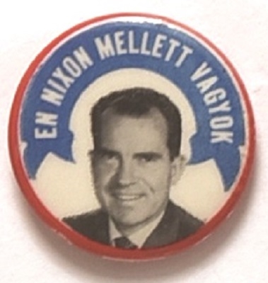 Nixon 1960 Hungarian Language Pin