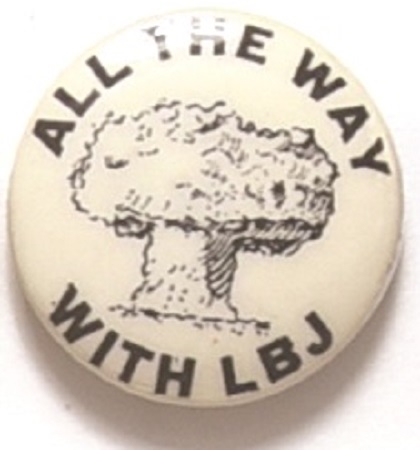 All the Way With LBJ Nuclear Mushroom Cloud
