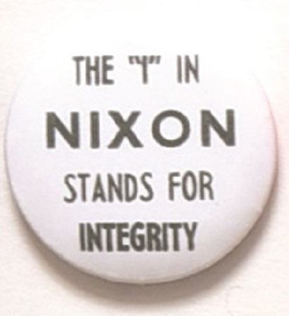 The I in Nixon Stands for Integrity