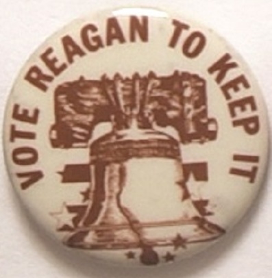 Vote Reagan to Keep It, Liberty Bell