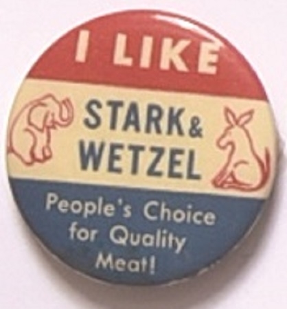 I Like Stark and Wetzel Quality Meat