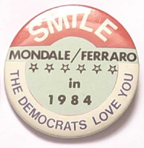 Mondale Smile the Democrats Love You