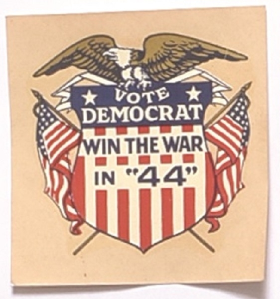 FDR Vote Democrat Win the War Sticker