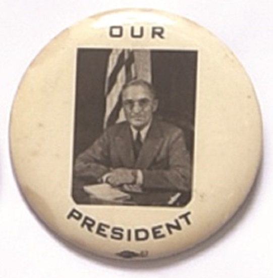 Truman at His Desk, Our President