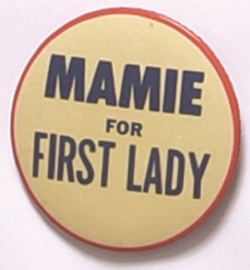 Mamie for First Lady