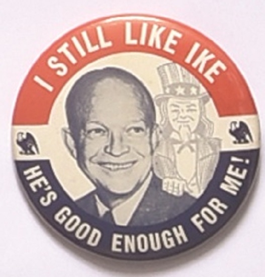 Eisenhower I Still Like Ike Uncle Sam Pin