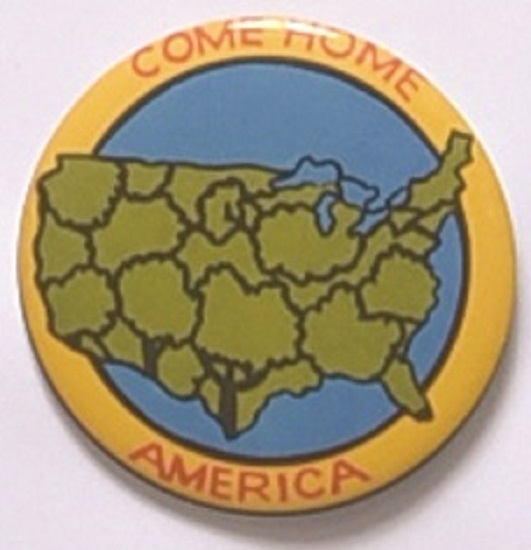 McGovern Come Home America USA Pin