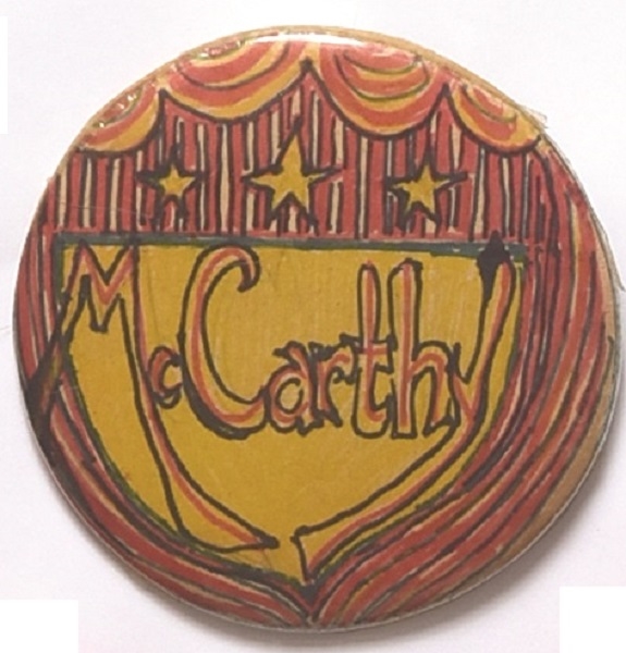 McCarthy for President Rare Hand-Made Pin