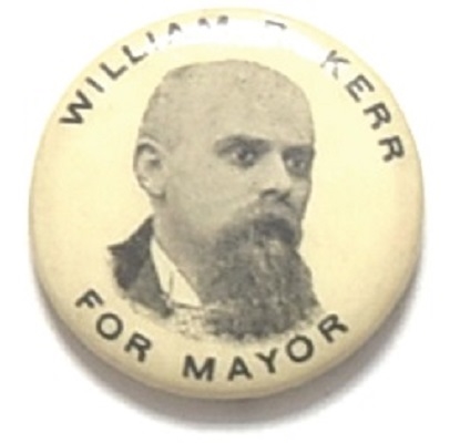 William Kerr for Mayor of Chicago