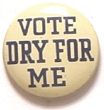 Vote Dry for Me