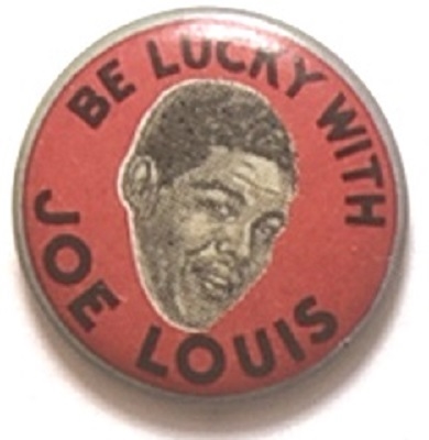 Be Lucky With Joe Louis