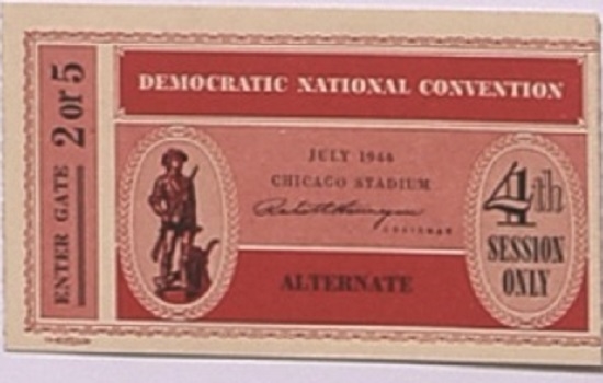 Franklin Roosevelt 1944 Democratic Convention Ticket