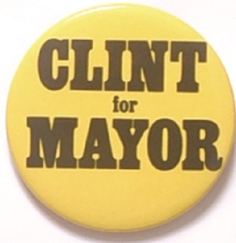 Clint Eastwood for Mayor