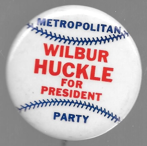 Wilbur Huckle Metropolitan Party 