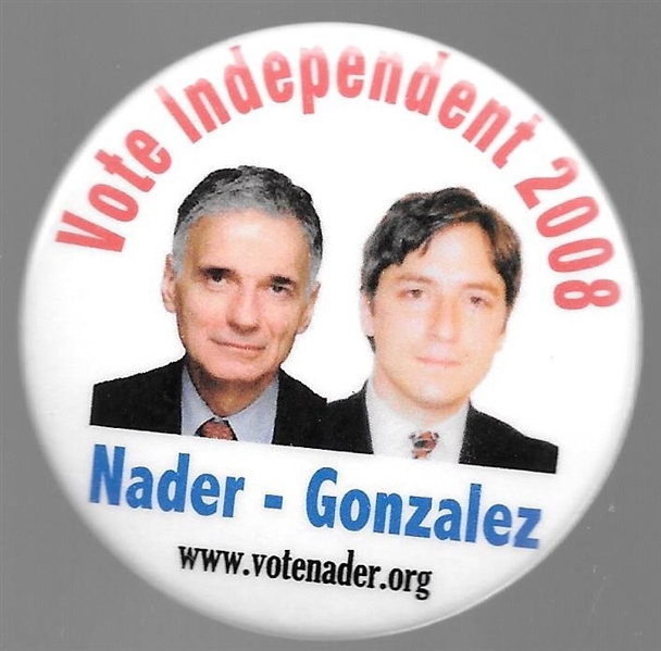 Nader, Gonzalez Vote Independent 2008 