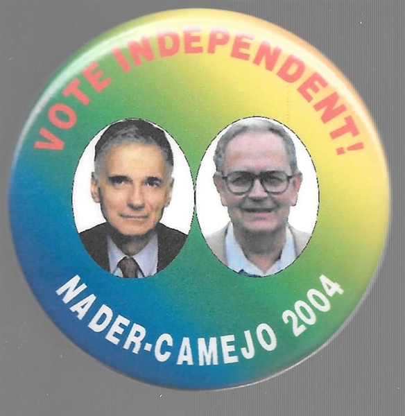 Nader, Camejo Vote Independent 