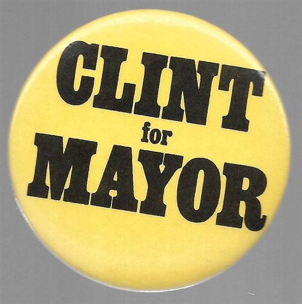 Clinton Eastwood for Mayor 