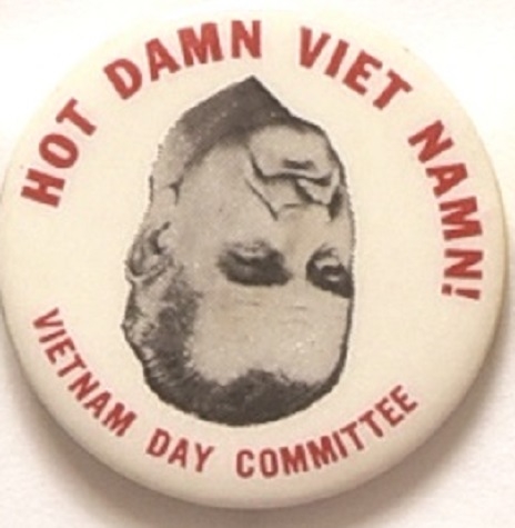 Hot Damn Vietnam Anti LBJ Pin