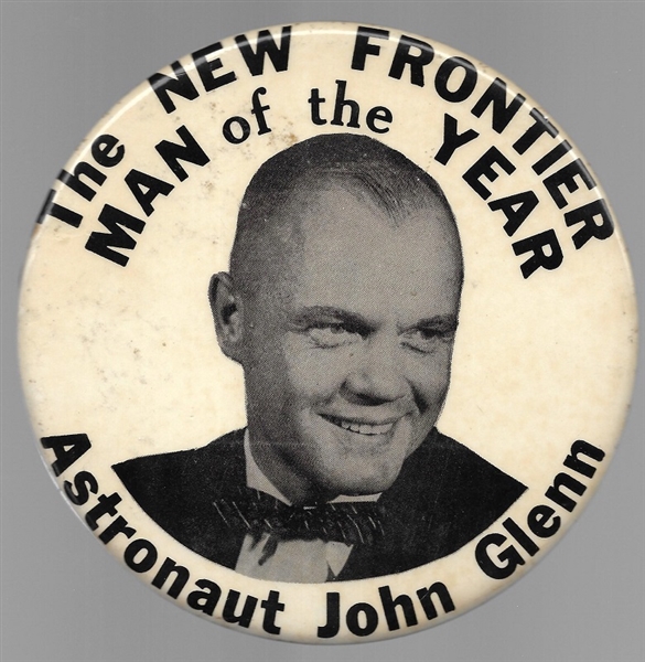John Glenn New Frontier Man of the Year 6 Inch Celluloid