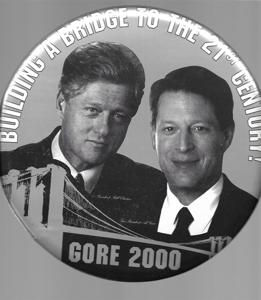 Clinton, Gore Bridge to 21st Century 9 Inch Pin