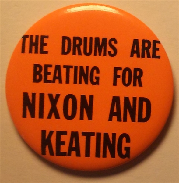 Drums Are Beating for Nixon and Keating