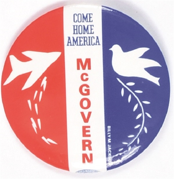 Come Home America McGovern Bomber and Dove Anti Vietnam War Pin