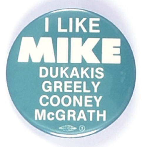I Like Mike Dukakis, Greely, Cooney, McGrath Scarce Montana Coattail