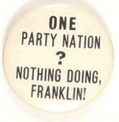 Willkie One Party Nation