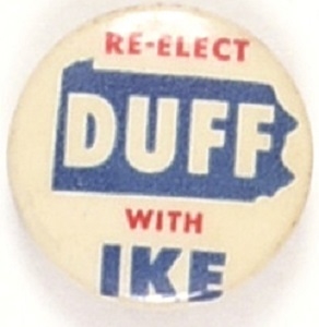 Re-Elect Duff With ike Pennsylvania Coattail