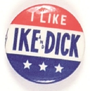 Eisenhower, I Like Ike and Dick 3 Stars