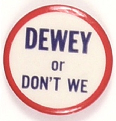 Dewey or Dont We