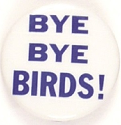 Goldwater Bye-Bye Birds