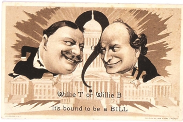 Taft-Bryan Bound to be Bill Postcard