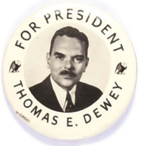 Dewey for President Two Eagles Celluloid