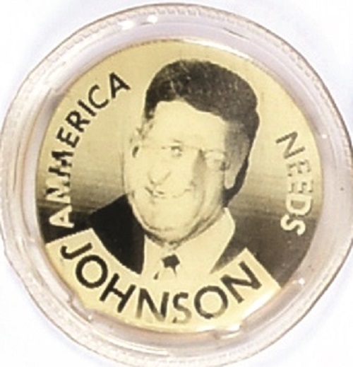 America Needs Kennedy, Johnson Flasher