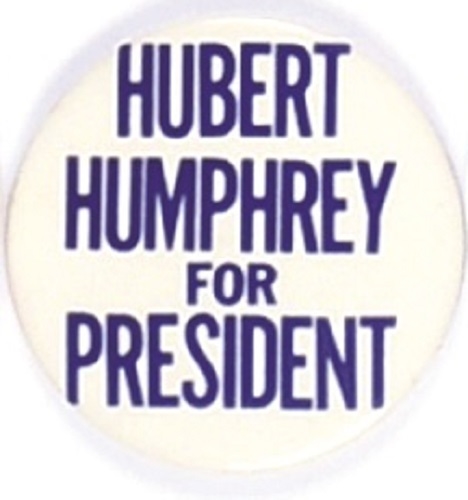 Hubert Humphrey for President Blue, White Celluloid