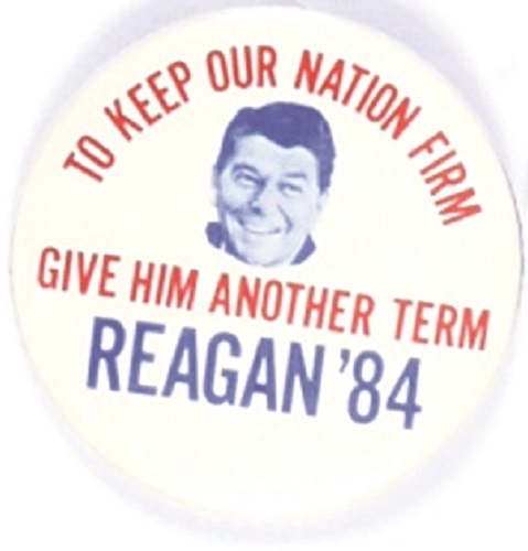 Reagan to Keep the Nation Firm