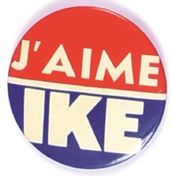 JAime Ike, Eisenhower French Language Pin