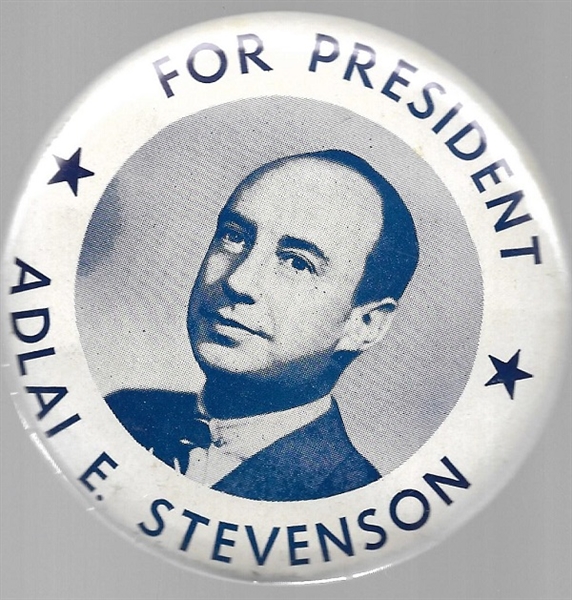 Stevenson for President Blue, White Large Celluloid