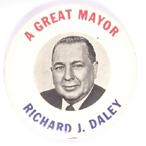 Richard J. Daley a Great Mayor