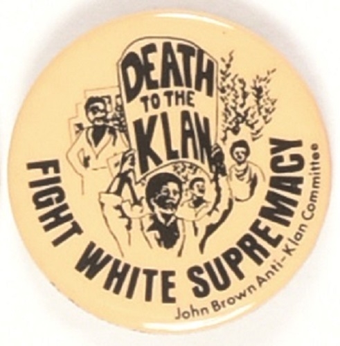 John Brown Anti-Klan Committee Death to the Klan