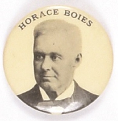 Horace Boies Presidential Hopeful