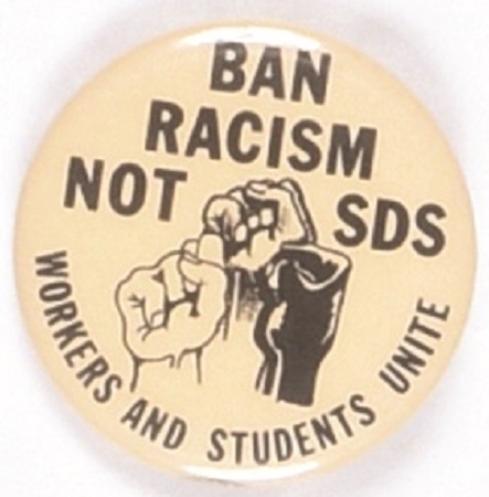 Ban Racism Not SDS