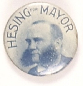 Hesing for Mayor of Chicago