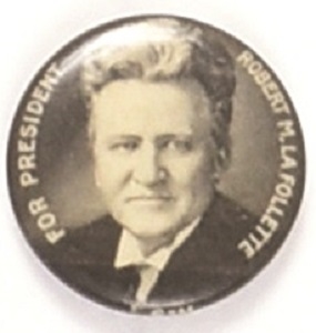 LaFollette for President Scarce Celluloid